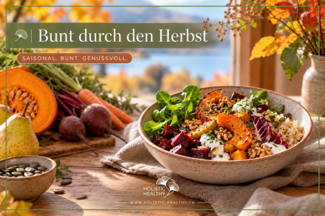 Bunt durch den Herbst – warum saisonales Gemüse & Obst aus der Schweiz deine Superkräfte sind 🍂
